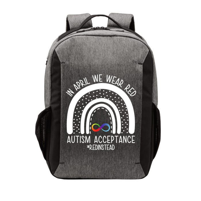In April We Wear Red Autism Acceptance Red Instead Rainbow Vector Backpack