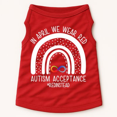 In April We Wear Red Autism Acceptance Red Instead Rainbow Doggie Tank