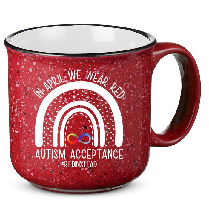 In April We Wear Red Autism Acceptance Red Instead Rainbow 15oz Campfire Ceramic Mug