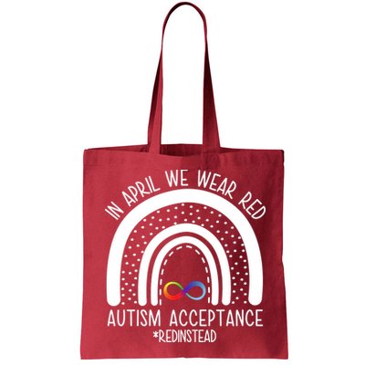 In April We Wear Red Autism Acceptance Red Instead Rainbow Bag