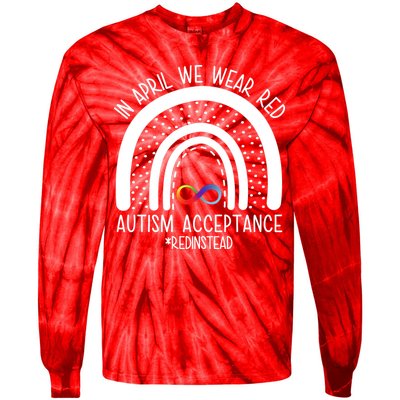 In April We Wear Red Autism Acceptance Red Instead Rainbow Tie-Dye Long Sleeve Shirt