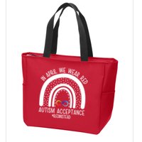 In April We Wear Red Autism Acceptance Red Instead Rainbow Zip Tote Bag