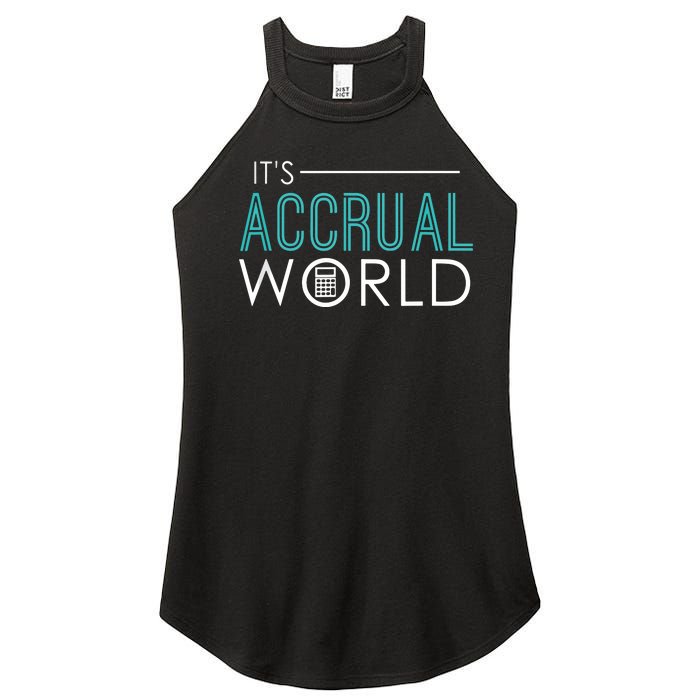 Its Accrual World Funny Accounting Accountant CPA Women's Perfect Tri Rocker Tank