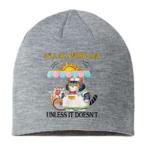 ItLl All Work Out Unless It DoesnT Funny Cat Ice Cream Sustainable Beanie