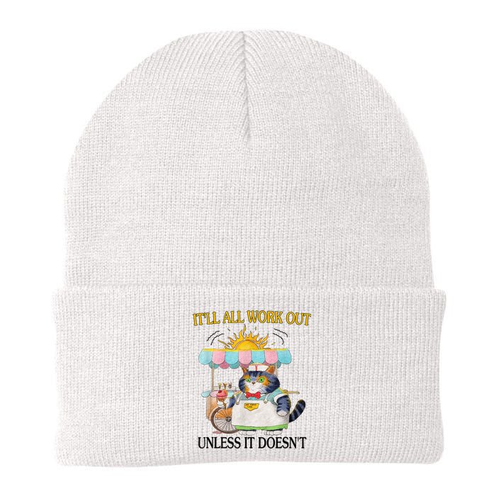 ItLl All Work Out Unless It DoesnT Funny Cat Ice Cream Knit Cap Winter Beanie