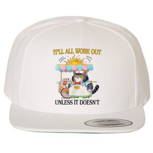 ItLl All Work Out Unless It DoesnT Funny Cat Ice Cream Wool Snapback Cap