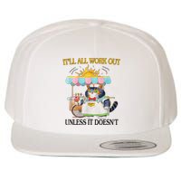 ItLl All Work Out Unless It DoesnT Funny Cat Ice Cream Wool Snapback Cap