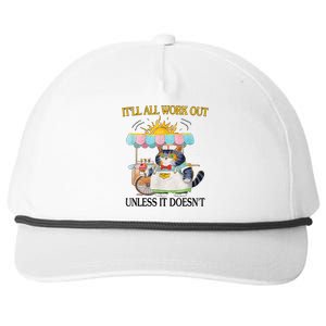 ItLl All Work Out Unless It DoesnT Funny Cat Ice Cream Snapback Five-Panel Rope Hat