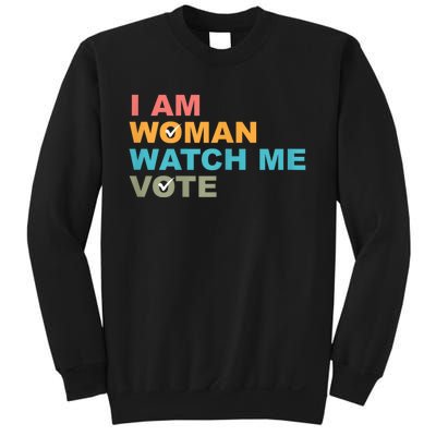 I Am Woman Watch Me Vote 2024 Sweatshirt