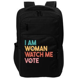 I Am Woman Watch Me Vote 2024 Impact Tech Backpack