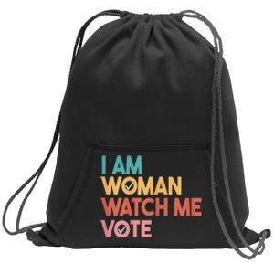 I Am Woman Watch Me Vote 2024 Sweatshirt Cinch Pack Bag