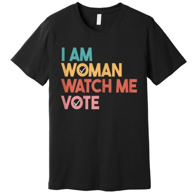 I Am Woman Watch Me Vote 2024 Premium T-Shirt