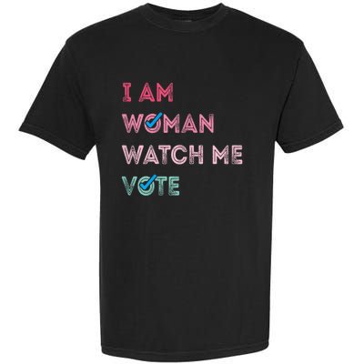 I Am Woman Watch Me Vote 2024 Garment-Dyed Heavyweight T-Shirt