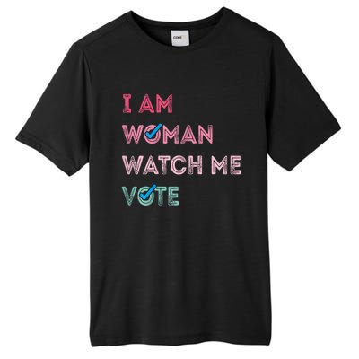 I Am Woman Watch Me Vote 2024 Tall Fusion ChromaSoft Performance T-Shirt