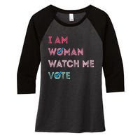 I Am Woman Watch Me Vote 2024 Women's Tri-Blend 3/4-Sleeve Raglan Shirt