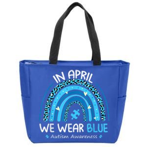 In April We Wear Blue Rainbow Autism Awareness Month Shirt Zip Tote Bag