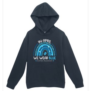 In April We Wear Blue Rainbow Autism Awareness Month Shirt Urban Pullover Hoodie