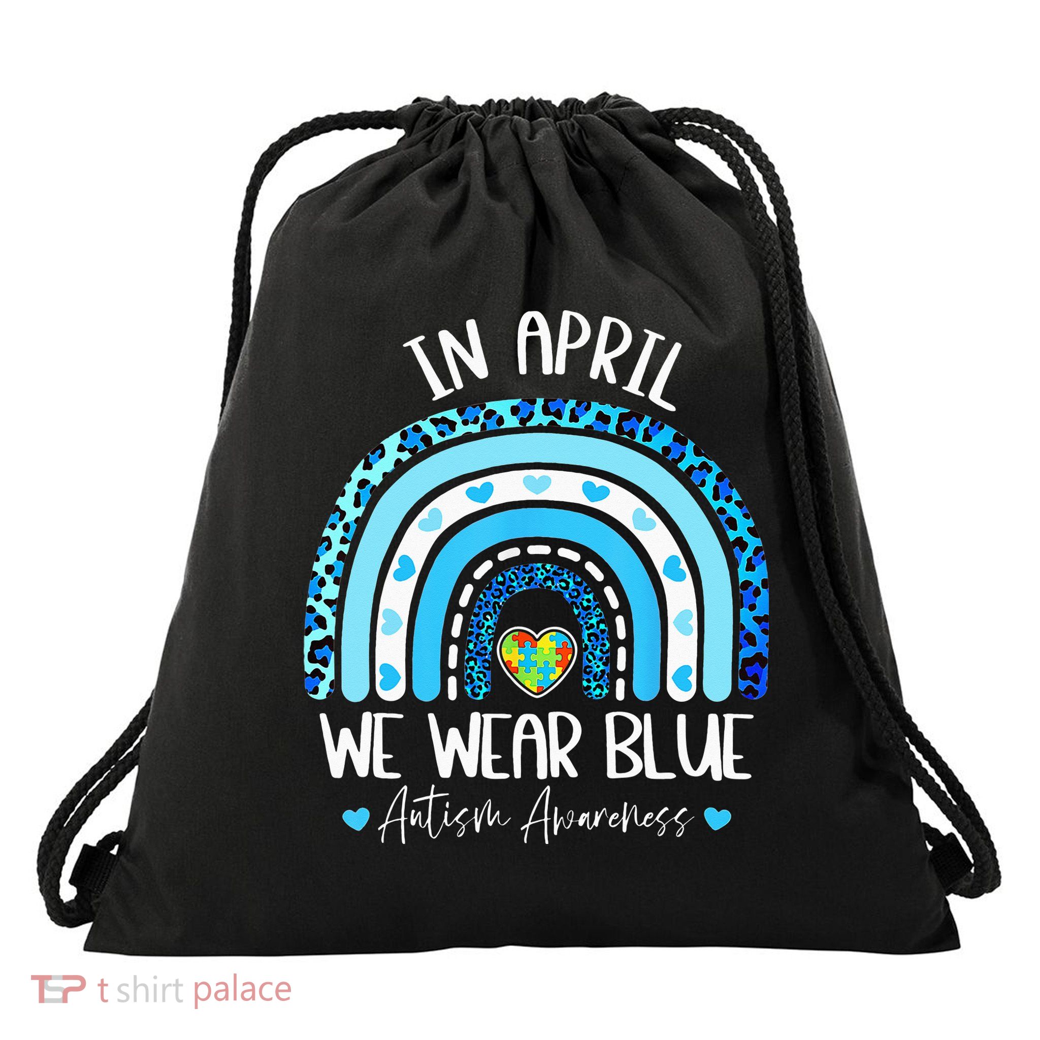In April We Wear Blues Autism Awareness Month Drawstring Bag
