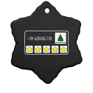 I Am Working For Christmas Break 5 Stars Xmas Tree Gift Ceramic Star Ornament