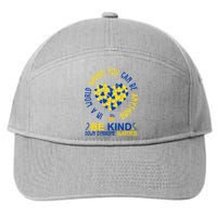 In A World Where You Can Be Anything Be Kind Down Syndrome 7-Panel Snapback Hat