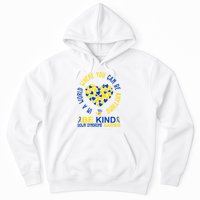 In A World Where You Can Be Anything Be Kind Down Syndrome Hoodie