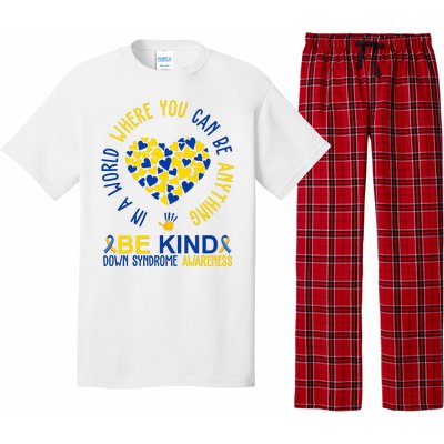 In A World Where You Can Be Anything Be Kind Down Syndrome Pajama Set