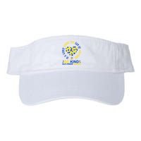 In A World Where You Can Be Anything Be Kind Down Syndrome Visor