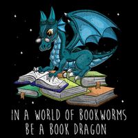 In A World Full Of Bookworms Be A Book Dragon Mug