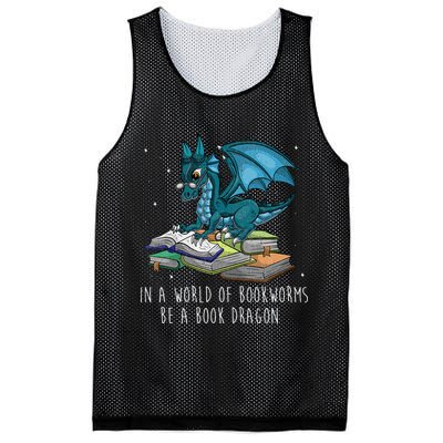 In A World Full Of Bookworms Be A Book Dragon Mesh Reversible Basketball Jersey Tank