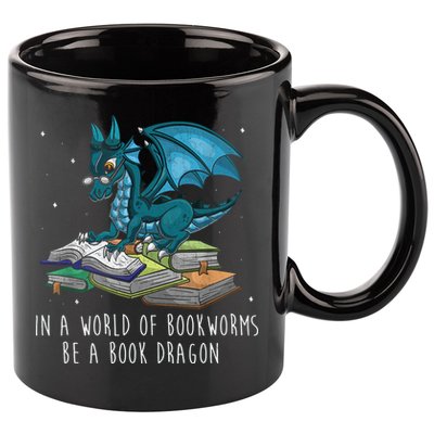 In A World Full Of Bookworms Be A Book Dragon 11oz C Handle Ceramic Mug