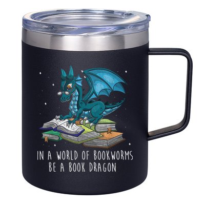 In A World Full Of Bookworms Be A Book Dragon 12oz Stainless Steel Coffee Mug