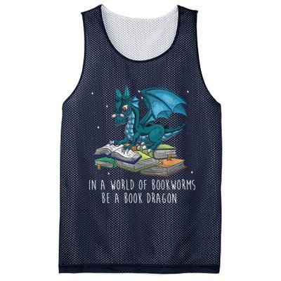 In A World Full Of Bookworms Be A Book Dragon Mesh Reversible Basketball Jersey Tank