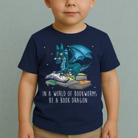 In A World Full Of Bookworms Be A Book Dragon Toddler T-Shirt
