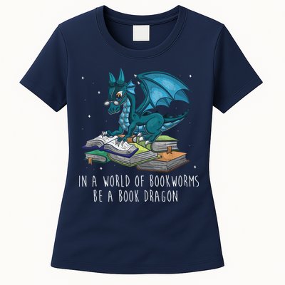 In A World Full Of Bookworms Be A Book Dragon Womens T-Shirt