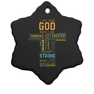 I Am Who God Says I Am Christian Faith Religious Ceramic Star Ornament