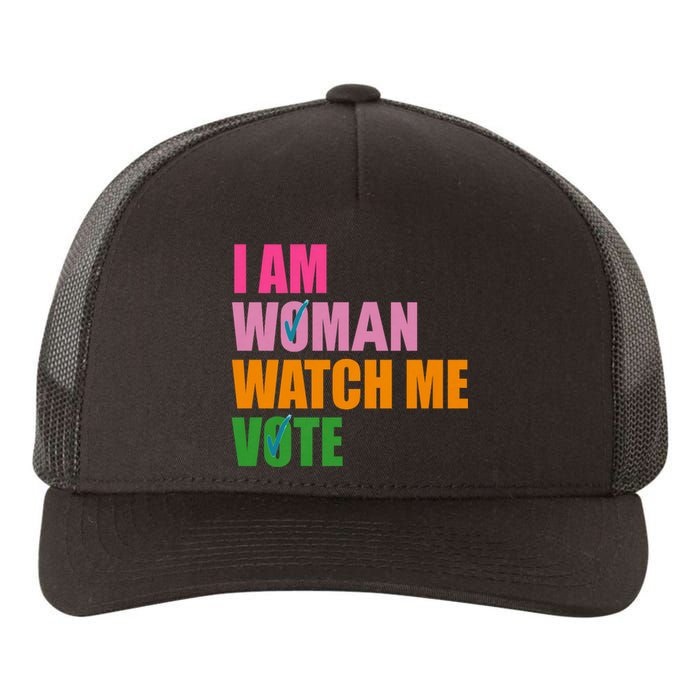 I Am Woman Watch Me Vote Yupoong Adult 5-Panel Trucker Hat