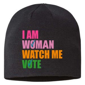 I Am Woman Watch Me Vote Sustainable Beanie