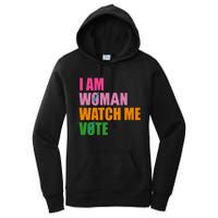 I Am Woman Watch Me Vote Women's Pullover Hoodie