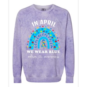 In April We Wear Blue Autism Awareness Month Blue Rainbow Great Gift Colorblast Crewneck Sweatshirt