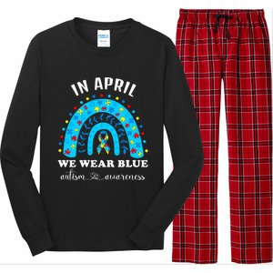 In April We Wear Blue Autism Awareness Month Blue Rainbow Great Gift Long Sleeve Pajama Set