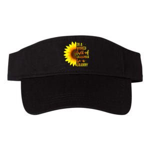 In A World Full Of Grandmas Be Granny Sunflower Mothers Day Valucap Bio-Washed Visor