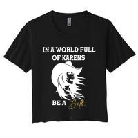 In A World Full Of Karens Be A Beth Funny Beth Lovers Women's Crop Top Tee