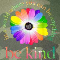 In a world where you can be anything be kind gift  Legacy Tie Dye Trucker Hat