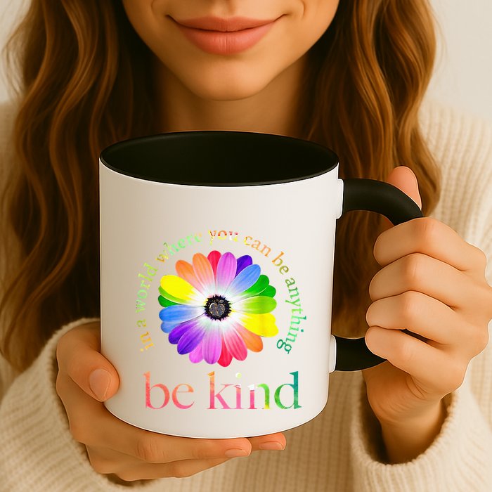 In a world where you can be anything be kind gift  Mug