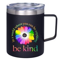 In a world where you can be anything be kind gift  12oz Stainless Steel Coffee Mug