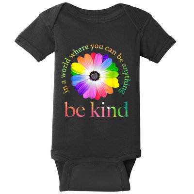 In a world where you can be anything be kind gift  Baby Bodysuit
