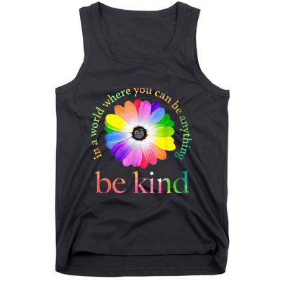 In a world where you can be anything be kind gift  Tank Top