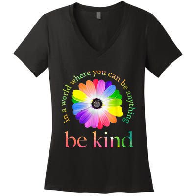 In a world where you can be anything be kind gift  Women's V-Neck T-Shirt