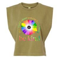 In a world where you can be anything be kind gift  Garment-Dyed Women's Muscle Tee