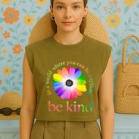 In a world where you can be anything be kind gift  Garment-Dyed Women's Muscle Tee